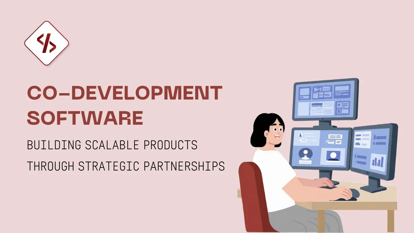 Co-Development Software: Building Products Through Strategic Partnerships